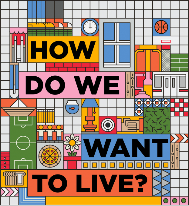 text - how do we want to live?